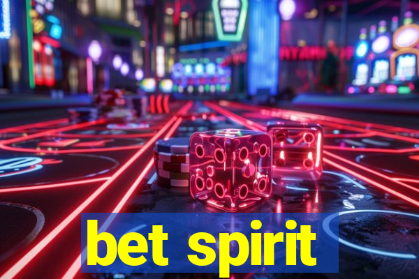 bet spirit